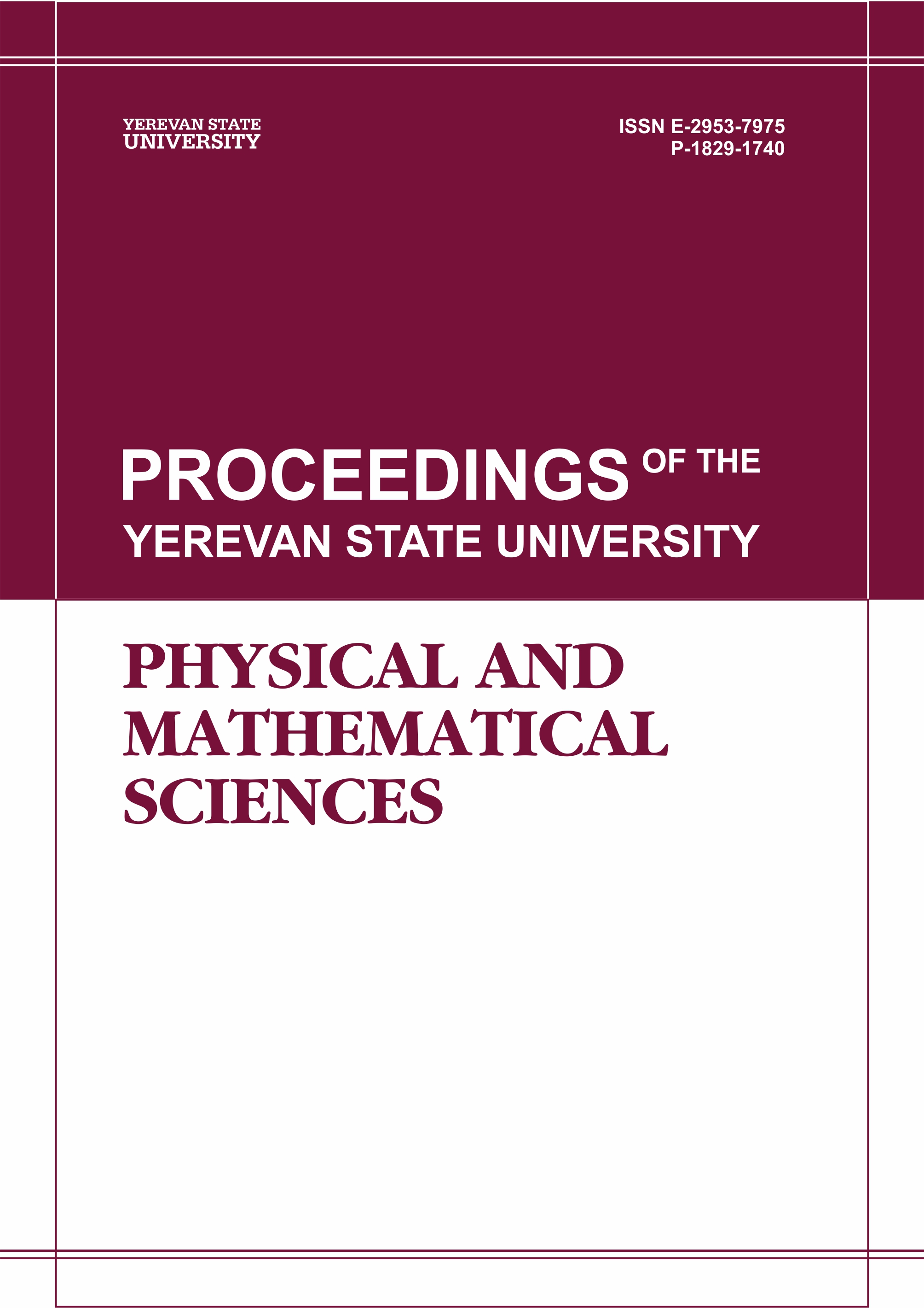  Proceedings of the YSU A: Physical and Mathematical Sciences